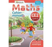 Cahier-manuel iParcours maths CE2 (édition 2026) Katia Hache (Auteur), Sébastien Hache (Auteur)