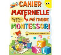 Cahier Maternelle XXL - Méthode Montessori: 200+ activités amusantes pour les enfants de 3 à 6 ans | Traçage, coloriage, comptage, labyrinthes, ... plus encore ! Cadeau idéal pour les enfants