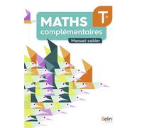 Cahier maths complementaires terminale - Stéphane Bardau - Belin Éducation - broché - Scolaire / Universitaire