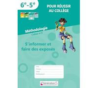 Cahier n°3 "pour réussir au collège": S'organiser et prendre des initiatives