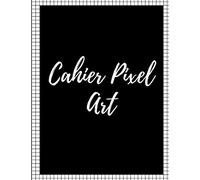 Cahier Pixel Art: Cahier Quadrillé A4, Carnet de Dessin Pixel Art Pour Enfants our Adultes | Grand Format 120 Pages