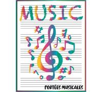 CAHIER PORTÉE: Cahier de Musique et de Chant | 6 Grosses Portées et Grands Carreaux Séyès | Carnet Grand Format A4 | Enfant & Débutant