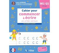 Cahier pour commencer à écrire MS GS: Les lettres capitales