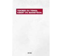 Cahier pour les Tunisiens insolents - Tekber ou Tensa: Carnet de notes rebelle et fun, 150 pages lignées A5, idée cadeau Tunisien et fier