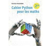 Cahier Python pour les Maths Seconde - Robert Corne - Belin Éducation - broché - Scolaire / Universitaire
