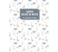 Cahier relevé de notes pour enseignant : Relevé de notes des compétences - Carnet de suivi des élèves - 50 double page pour 50 classes + pages lignées - Format A4