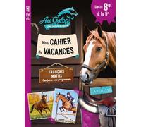 Cahier vacances AU GALOP de la 6e à la 5e