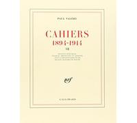 Paul Valéry – Cahiers – Tome 7 (1904-1905) – Gallimard