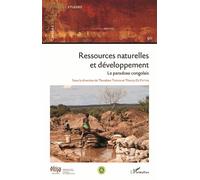 Cahiers Africains : Afrika Studies N° 90/2017 - Ressources Naturelles Et Développement - Le Paradoxe Congolais