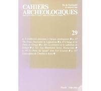 Cahiers archéologiques, n° 29 Fin de l'Antiquité et du Moyen Âge - Collectif - Picard - broché - Livre