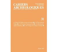Cahiers archéologiques, n° 31 Fin de l'Antiquité et du Moyen Âge - Collectif - Picard - broché - Livre
