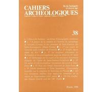 Cahiers archéologiques, n° 38 Fin de l'Antiquité et du Moyen Âge - Collectif - Picard - broché - Livre