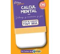 Cahiers Bordas pour tous - Calcul mental CM1 - 2022 - Cahier corrigé