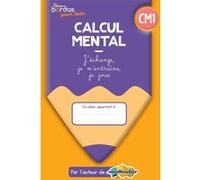 Calcul mental CM1 - Les cahiers Bordas pour tous