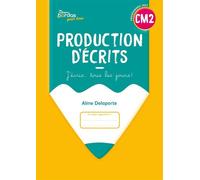 Cahiers Bordas pour tous - Production d'écrits CM2 - 2026 - Cahier - élève - Aline Delaporte - Bordas - broché - Scolaire / Universitaire