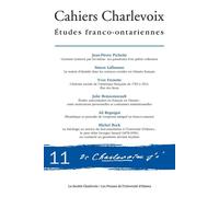 Cahiers Charlevoix 11 Études franco-ontariennes - Jean-Pierre Pichette - Presses De L'universite D'ottawa - broché - Etude