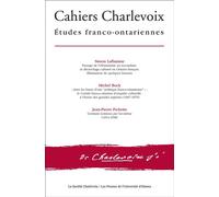 Cahiers Charlevoix 9 Études franco-ontariennes - Simon Laflamme - Pu De L'universite D'ottawa - broché - Etude