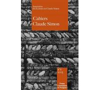 Cahiers Claude Simon 1 Tome 1 - Jean-Yves Laurichesse - Presses Univeau Perpignan - broché - Etude