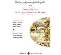 Cahiers critiques de philosophie n° 24 Georges Navet, le fil clandestin de la fiction - Bruno Cany - Hermann - broché - Essai