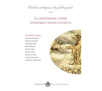 Cahiers critiques de philosophie n°29 La philosophie comme esthétique transculturelle - Bruno Cany - Hermann - broché - Revue