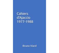 Cahiers d’Ajaccio 1977 - 1988