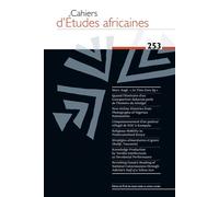 Cahiers d’Études africaines n°253 - Varia