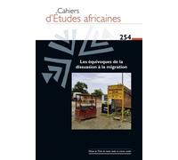 Cahiers d’Études africaines n° 254 - Collectif - Ecole Des Hautes Etudes En Sciences Sociales - broché - Revue