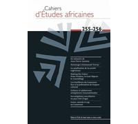 Cahiers d’Études africaines no 255-256 - Varia Edition bilingue français-anglais - Collectif - Ecole Des Hautes Etudes En Sciences Sociales - broché - Revue