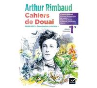 Cahiers De Douai 1re Générale Et Technologique - Arthur Rimbaud