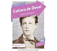 Cahiers de Douai (Bac 2026) Elsa Rouvière (Auteur), Arthur Rimbaud (Auteur)