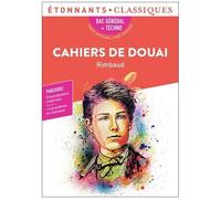Arthur Rimbaud – Cahiers de Douai – Bac 2026 – Parcours : émancipations créatrices – Poche