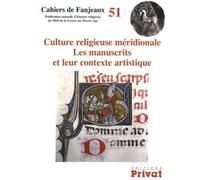 Cahiers de fanjeaux n51 Cahiers de Fanjeaux - Michelle Fournié - Privat - broché - Beau livre