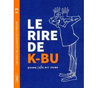 Cahiers de la Duduchothèque - Tome 3 Le rire de K-BU - Quand Cabu rit jeune - Cabu - Michel Lafon - broché - Anthologie