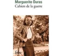 Cahiers de la guerre et autres textes Marguerite Duras (Auteur), Sophie Bogaert (Edité par), Olivier Corpet (Edité par)