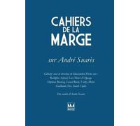 Cahiers de la Marge sur André Suarès