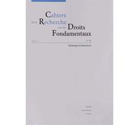 Cahiers De La Recherche Sur Les Droits Fondamentaux N° 10/2012 - Esclavage Et Travail Forcé