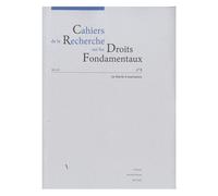 Cahiers De La Recherche Sur Les Droits Fondamentaux N° 8/2010 - La Liberté D'expression