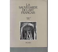 CAHIERS DE LA SAUVEGARDE DE L'ART FRANCAIS. N2. PUBLICATION