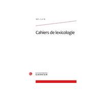 Cahiers de lexicologie 1971 - Gaston Gross - Classiques Garnier - broché - Revue