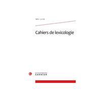 Cahiers de lexicologie 1974 - Gaston Gross - Classiques Garnier - broché - Revue