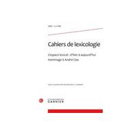 Cahiers de lexicologie 2002 - Gaston Gross - Classiques Garnier - broché - Revue