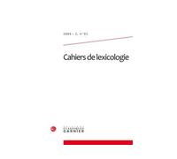 Cahiers de lexicologie 2009 - Gaston Gross - Classiques Garnier - broché - Revue