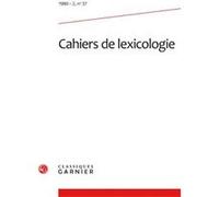 Cahiers de lexicologie Collectif (Auteur), Gaston Gross (Collection dirigée par)