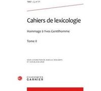 Cahiers de lexicologie Gaston Gross (Collection dirigée par), Collectif (Auteur)