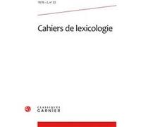Cahiers de lexicologie Collectif (Auteur), Gaston Gross (Collection dirigée par)