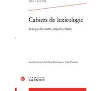 Cahiers de lexicologie Gaston Gross (Direction), Collectif (Auteur)