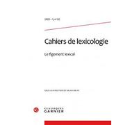 Cahiers de lexicologie Collectif (Auteur), Gaston Gross (Collection dirigée par), Gérard Petit (Collection dirigée par)