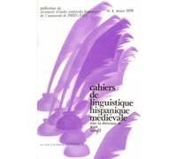 Cahiers De Linguistique Hispanique Médiévale N° 4/1979