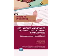 Cahiers De Linguistique N° 42/1, 2016 - Des Langues Minoritaires En Contexte Plurilingue Francophone - Mélanges En Hommage À Ahmed Boukous