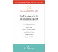 Cahiers De L'irea N° 12/2017 - Parlons Économie Et Développement